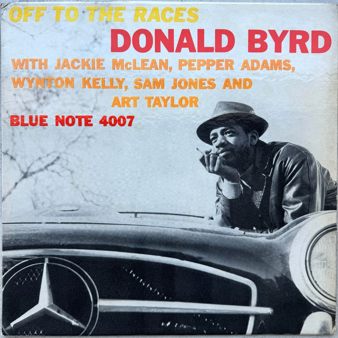 4007/ DONALD BYRD - Off To The Races
