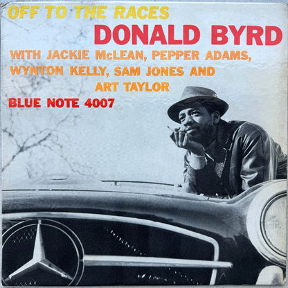4007/ DONALD BYRD - Off To The Races