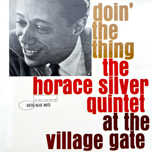 4076/ HORACE SILVER - Doin' The Thing