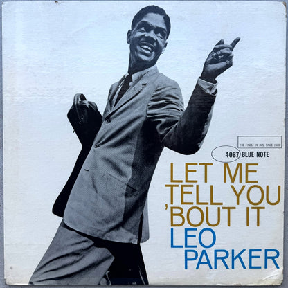 4087/ LEO PARKER - Let Me Tell You 'Bout It