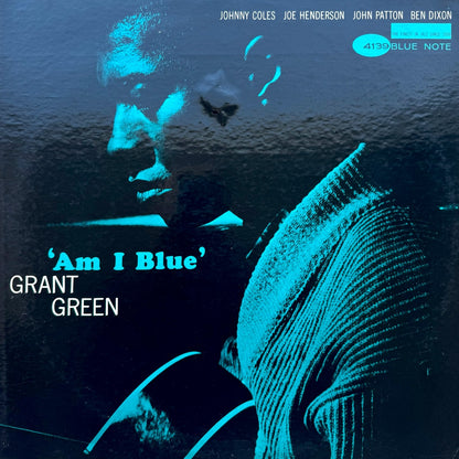 4139/ GRANT GREEN - Am I Blue