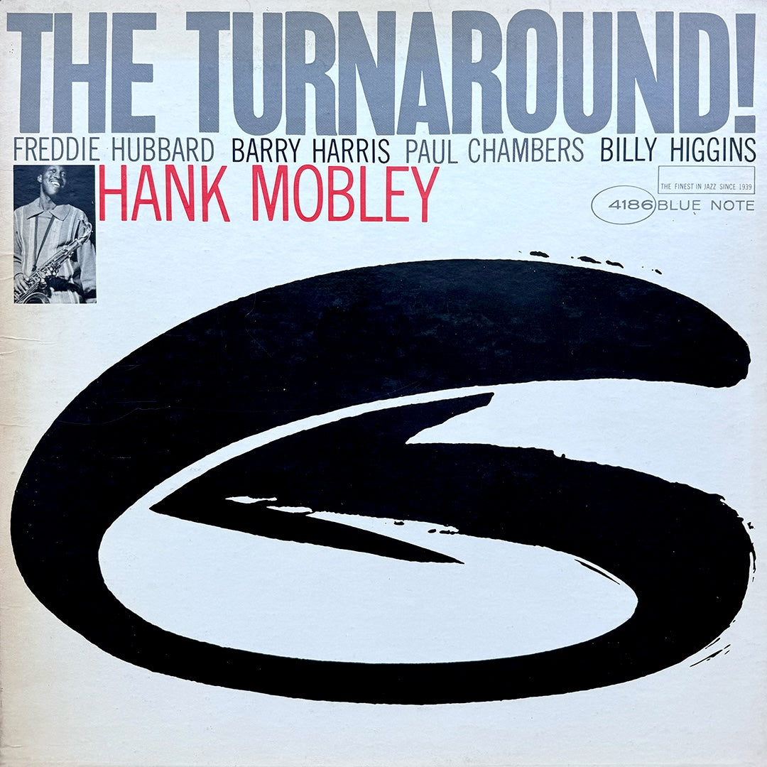 4186/ HANK MOBLEY - The Turnaround