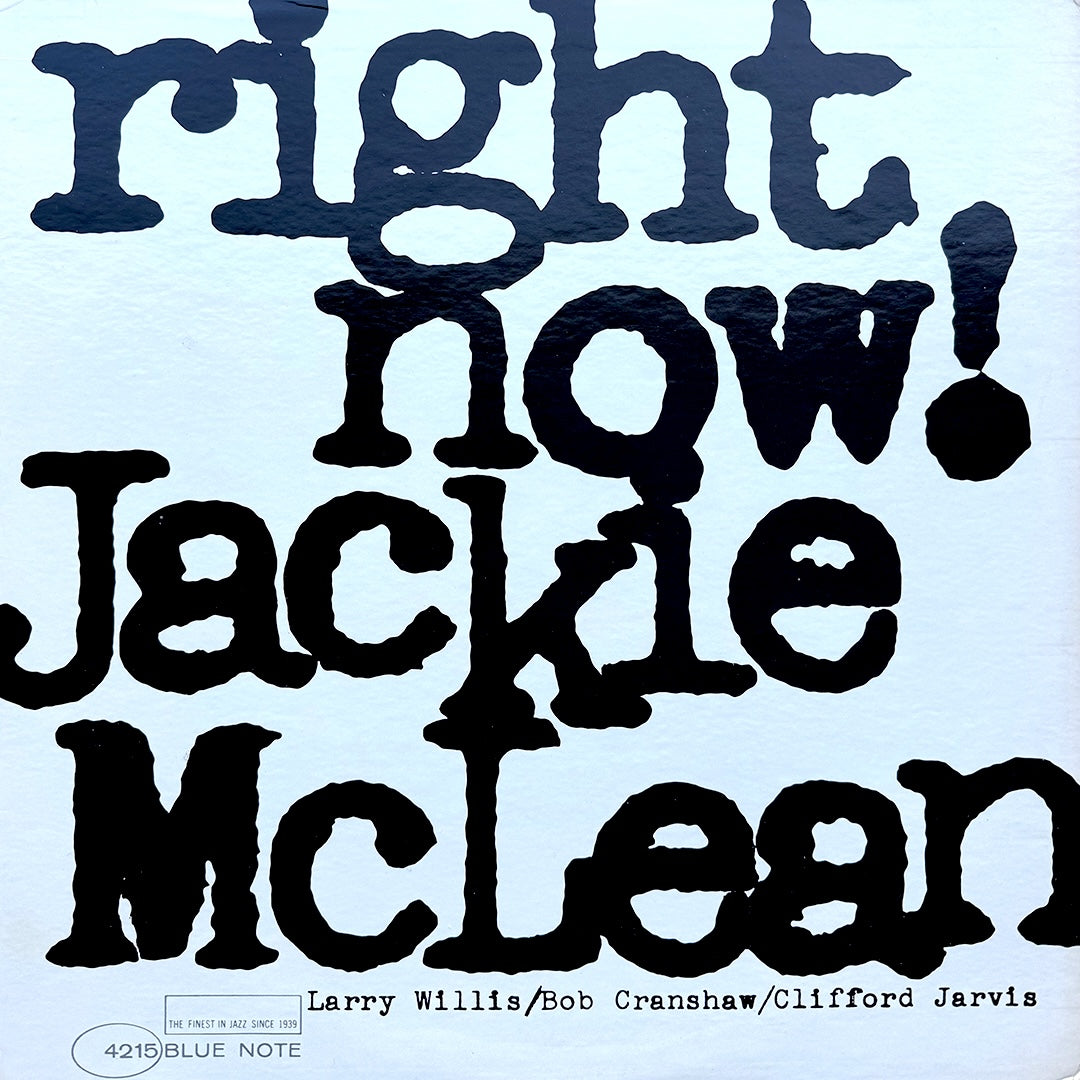 4215/ JACKIE MCLEAN - Right Now