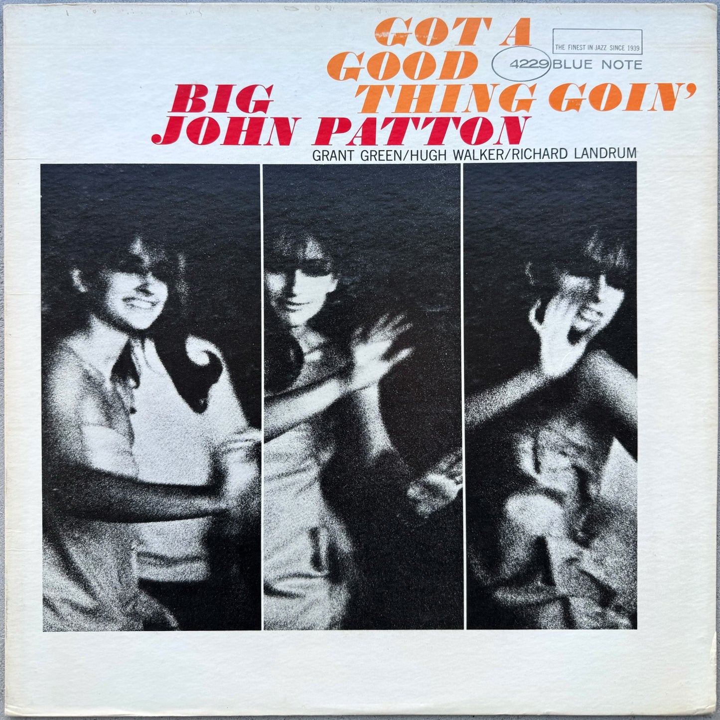 4229/ JOHN PATTON - Got A Good Thing Goin’