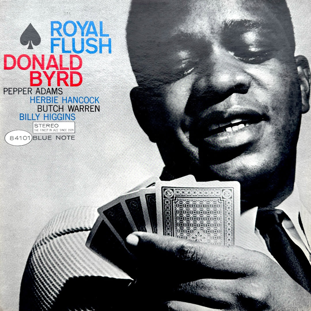 84101/ DONALD BYRD - Royal Flush