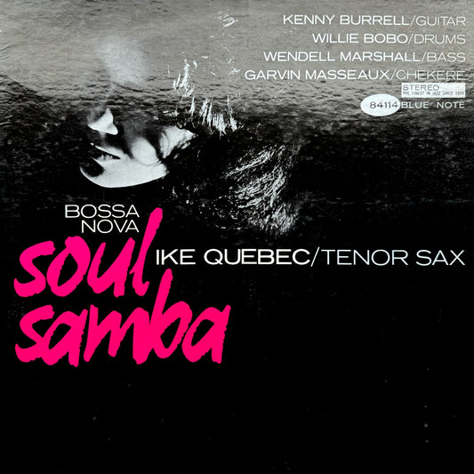 84114/ IKE QUEBEC - Bossa Nova Soul Samba