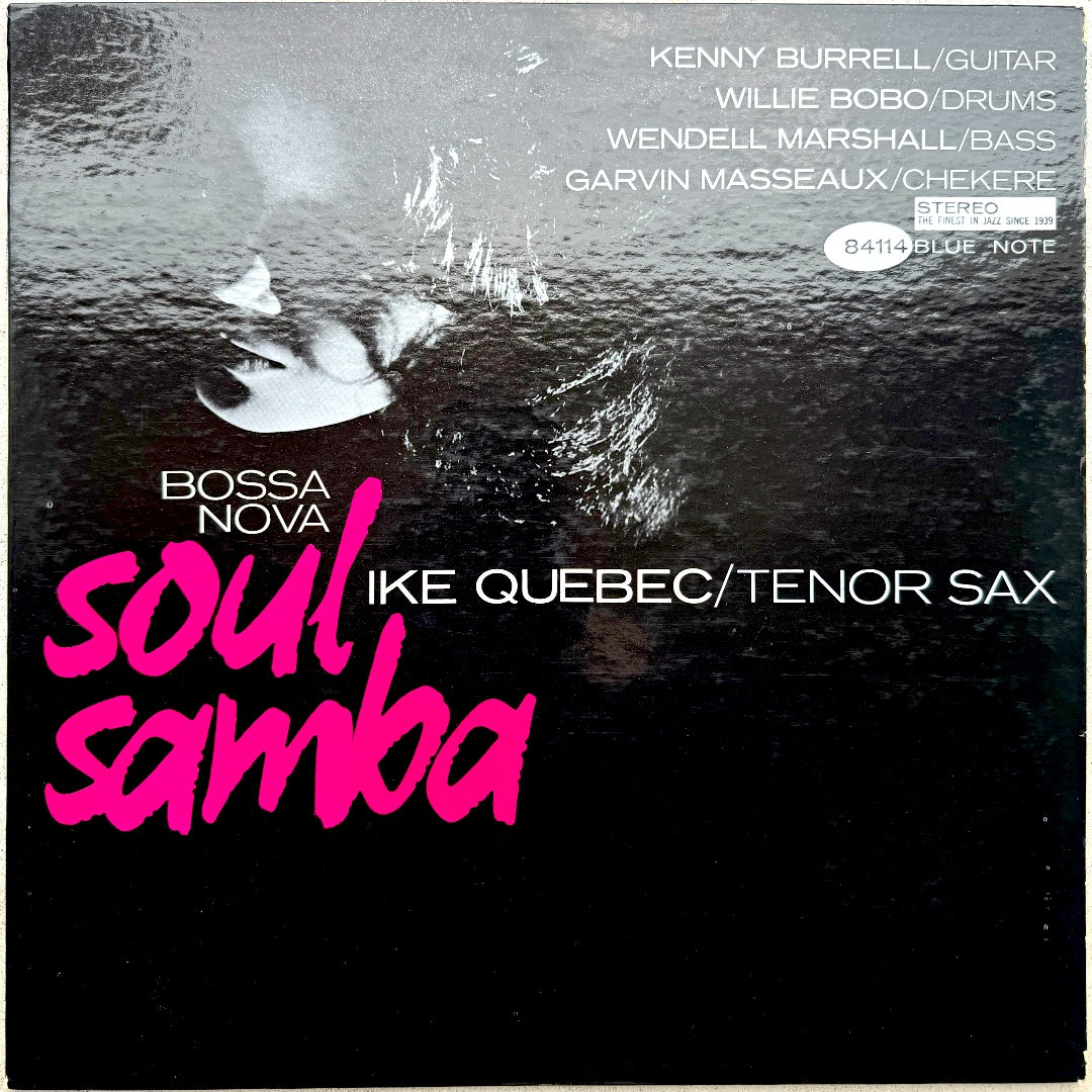 84114/ IKE QUEBEC - Bossa Nova Soul Samba
